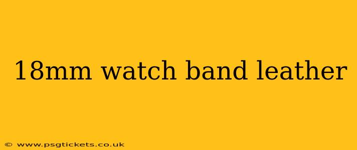 18mm watch band leather