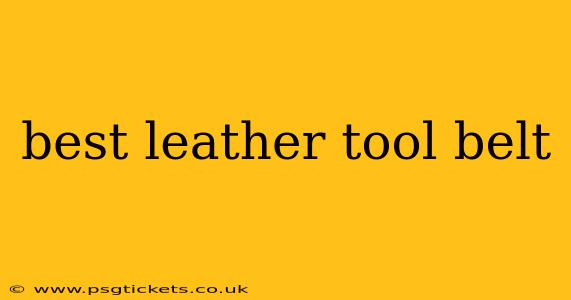 best leather tool belt