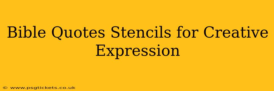 Bible Quotes Stencils for Creative Expression