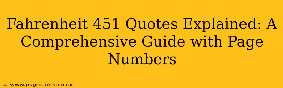 Fahrenheit 451 Quotes Explained: A Comprehensive Guide with Page Numbers