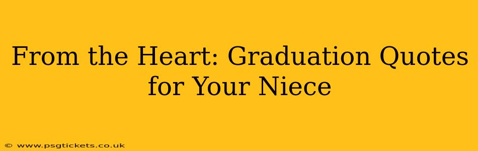 From the Heart: Graduation Quotes for Your Niece
