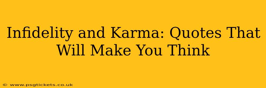 Infidelity and Karma: Quotes That Will Make You Think