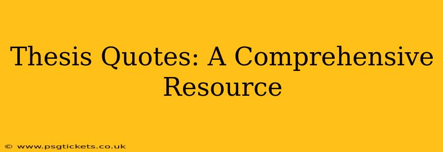 Thesis Quotes: A Comprehensive Resource